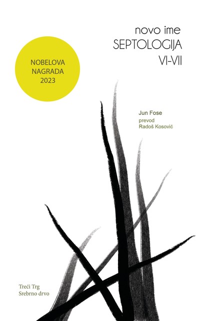 Septologija VI-VII, Jun Fose