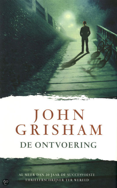 De ontvoering, John Grisham