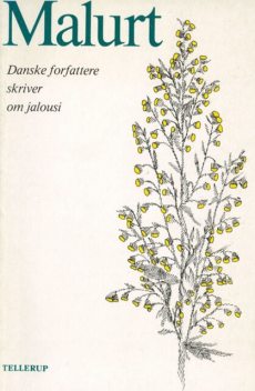 Malurt, Knud Holst, Bjarne Reuter, Benny Andersen, Per Holm Knudsen, Marianne Larsen, John Nehm, Carl Bang, Erik Skøtt Andersen, Jannick Storm, Eiler Jensen, Henning Ipsen, Inge Krog, Martin Elmer, Michaela Brüel, Ulla Dahlerup