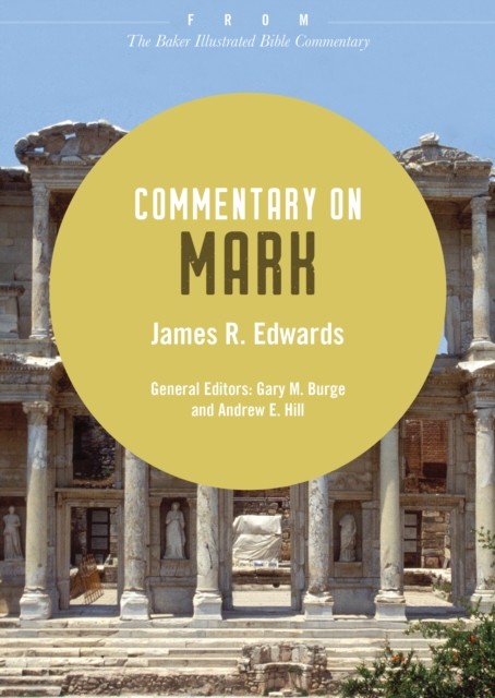 Commentary on Mark, James Edwards