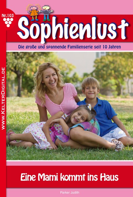 Sophienlust 103 – Familienroman, Judith Parker