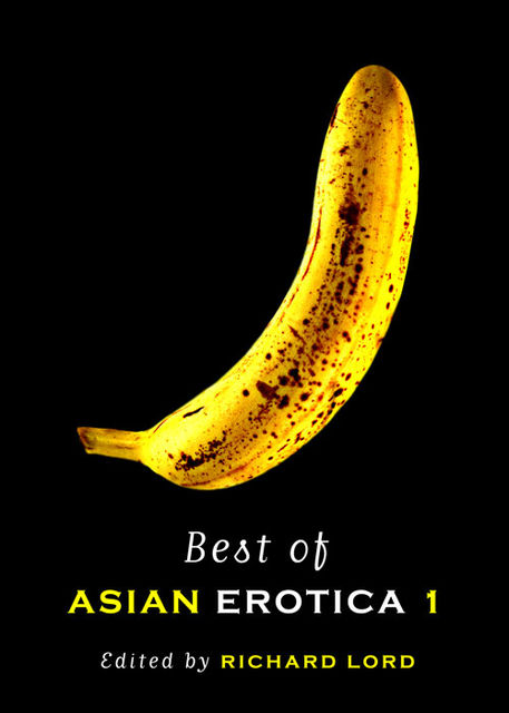 Best of ASIAN EROTICA 1, Richard Lord