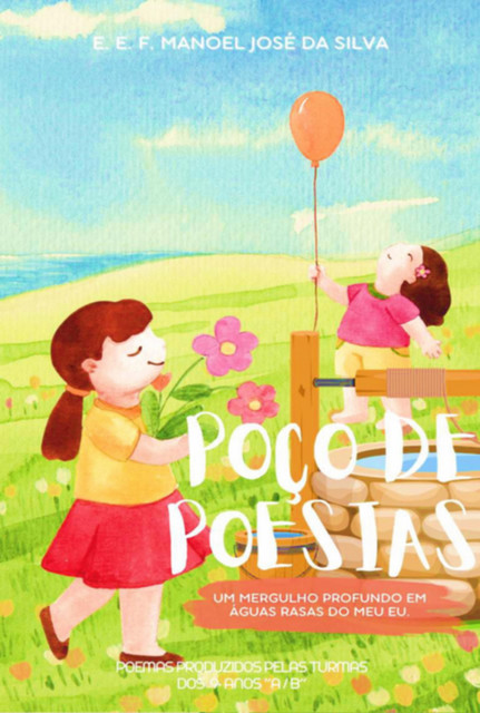 Poço De Poesias, Alunos, 9ºanos Mjs