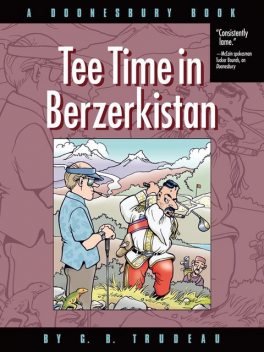 Tee Time in Berzerkistan, G.B. Trudeau