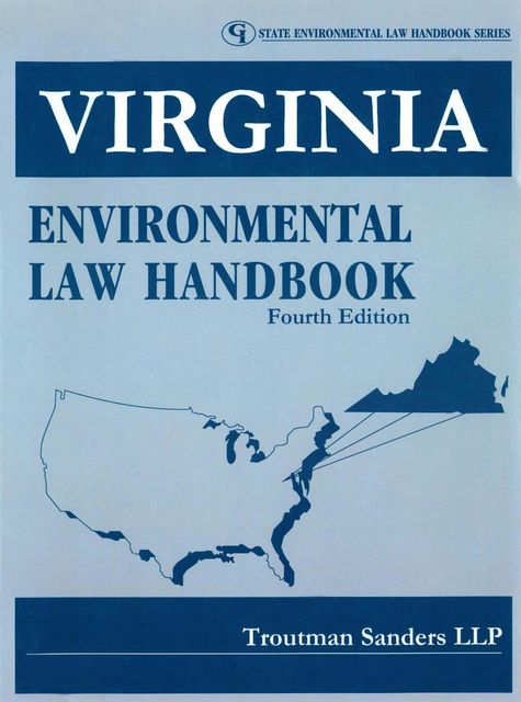 Virginia Environmental Law Handbook, LLP, Troutman Sanders