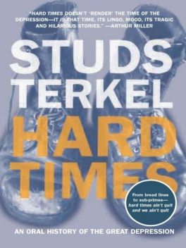 Hard Times, Studs Terkel