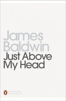 Just Above My Head, James Baldwin