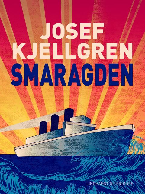 Smaragden, Josef Kjellgren