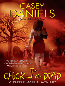 The Chick and the Dead, Casey Daniels