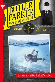 Butler Parker 182 – Kriminalroman, Günter Dönges