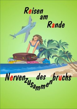 Reisen am Rande des Nervenzusammenbruchs, Kado Boreew
