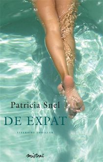 De Expat, Patricia Snel
