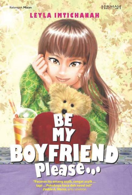 Be My Boyfriend Please, Leyla Imtichanah