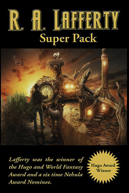 R. A. Lafferty Super Pack, R.A.Lafferty