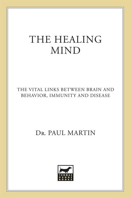 The Healing Mind, Paul Martin