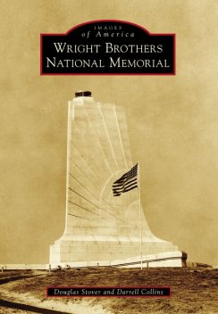 Wright Brothers National Memorial, Douglas Stover