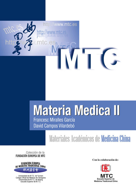Materia Médica II, Francesc Miralles García, David Campos Vilardebó