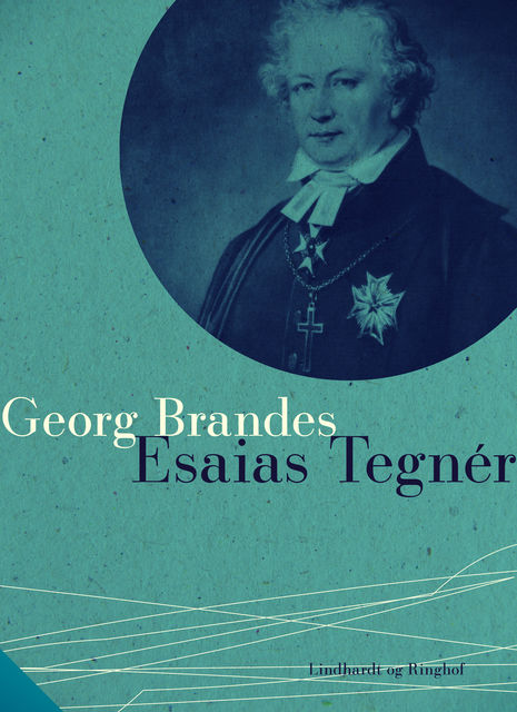 Esaias Tegnér, Georg Brandes