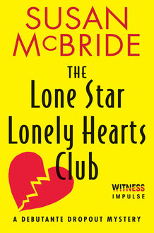 The Lone Star Lonely Hearts Club, Susan McBride