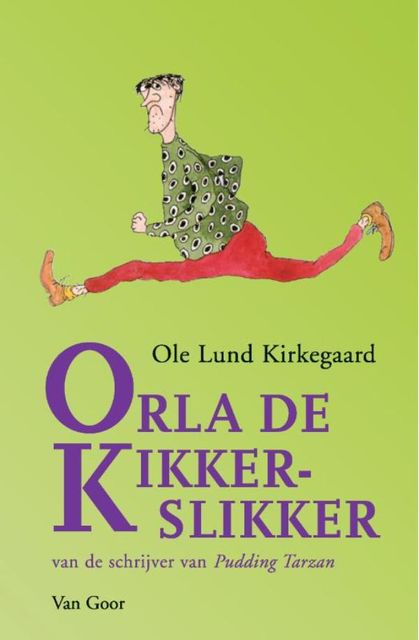 Orla de kikkerslikker, Ole Lund Kirkegaard