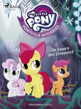 My Little Pony – Ponyville Mysteries – Im Innern des Livewood, Penumbra Quill
