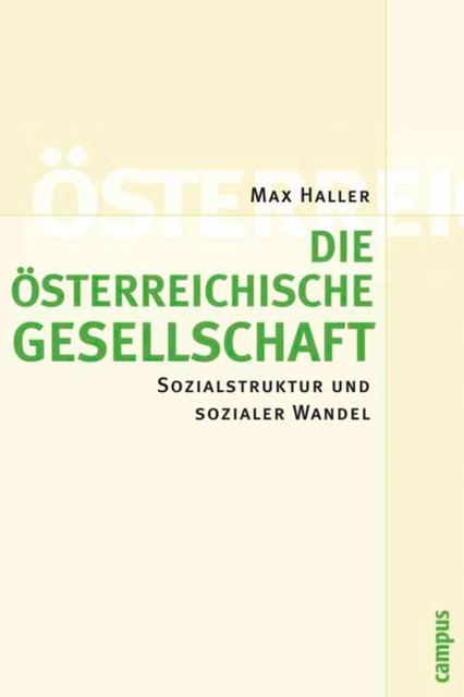 Die österreichische Gesellschaft, Max Haller