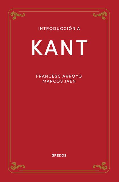 Introducción a Kant, Marcos Jaén, Francesc Arroyo