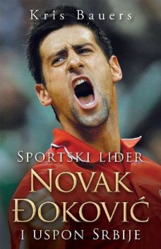 Sportski lider Novak Đoković, Kris Bauers