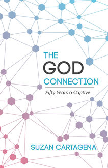 The God Connection, Suzan Cartagena