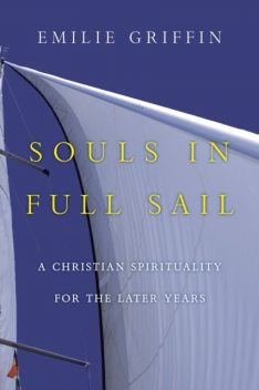 Souls in Full Sail, Emilie Griffin