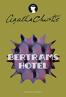 Bertrams hotel, Agatha Christie