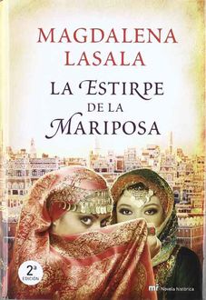La Estirpe De La Mariposa, Magdalena Lasala