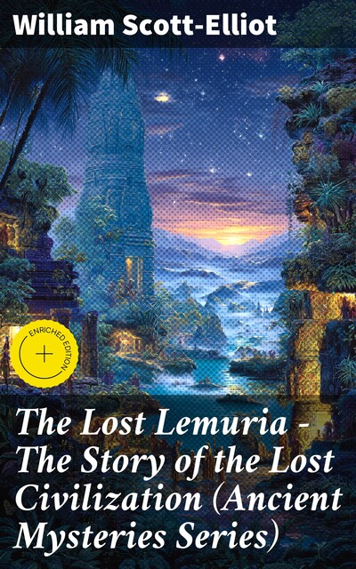 The Lost Lemuria, William Scott-Elliot