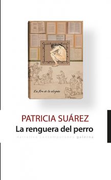 La renguera del perro, Patricia Suárez