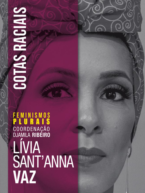 Cotas raciais, Lívia Sant'Anna Vaz