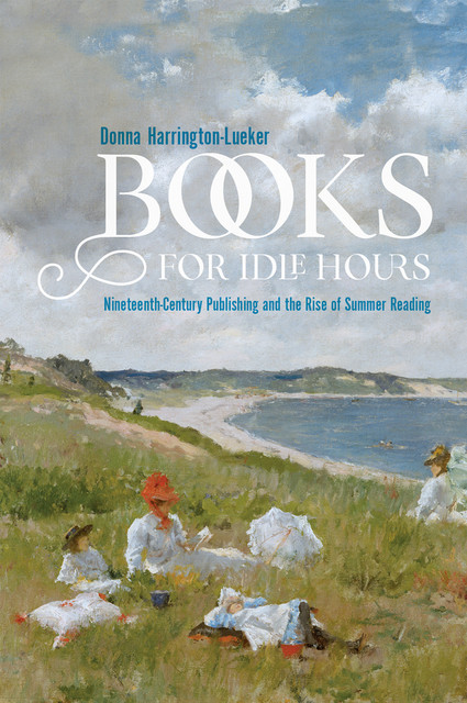 Books for Idle Hours, Donna Harrington-Lueker