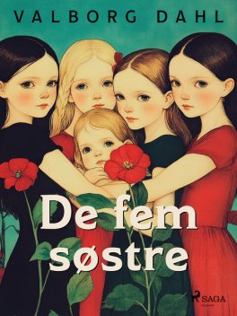 De fem søstre, Valborg Dahl