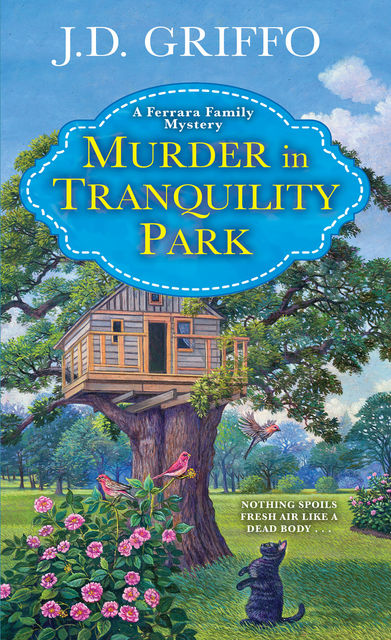 Murder in Tranquility Park, J.D. Griffo