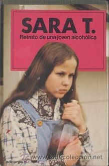 Sara T. Retrato De Una Joven Alcohólica, Robin S. Wagner