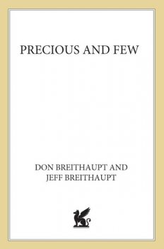 Precious and Few, Don Breithaupt, Jeff Breithaupt