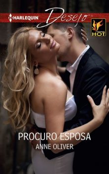 Procuro esposa, Anne Oliver