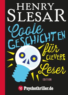Coole Geschichten für clevere Leser, Henry Slesar