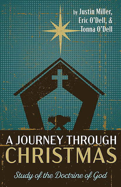 A Journey through Christmas, Justin Miller, Eric O'Dell