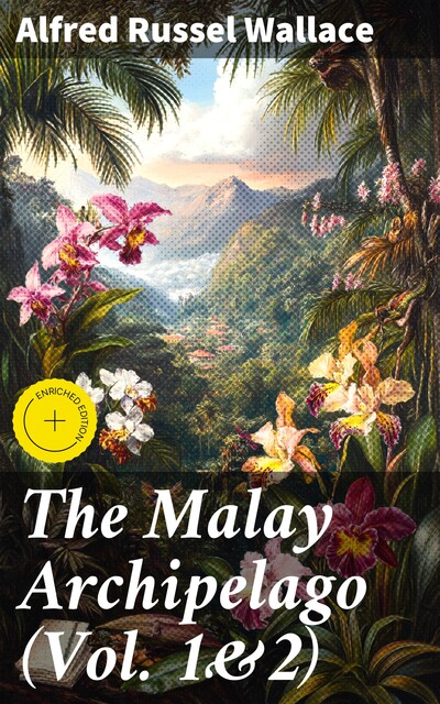 Malay Archipelago, Alfred Russel Wallace