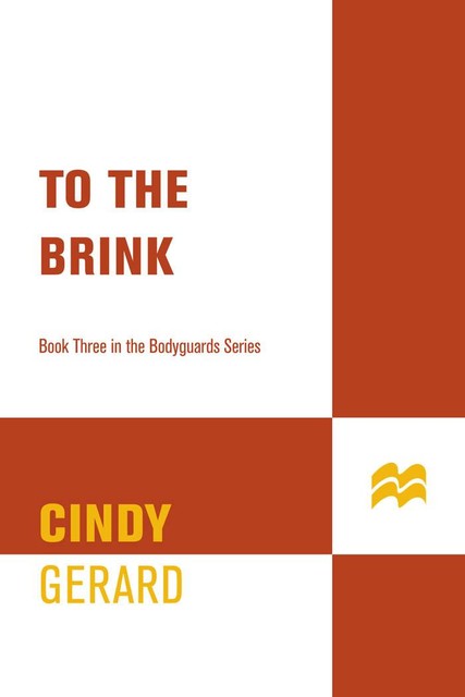 To the Brink, Cindy Gerard
