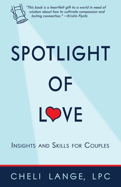 Spotlight of Love, LPC, Cheli Lange