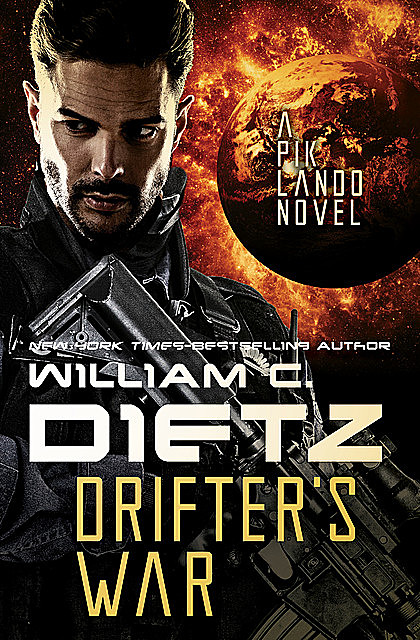Drifter's War, William Dietz