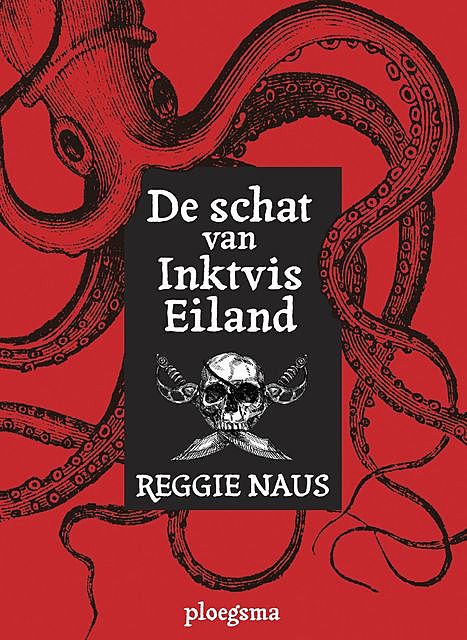 De schat van Inktvis Eiland, Reggie Naus