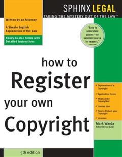 How to Register Your Own Copyright, Mark Warda