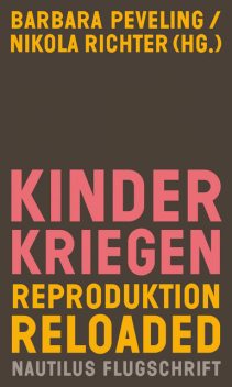 Kinderkriegen, Barbara Peveling